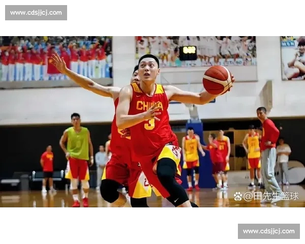 中国男篮新征程起航 战术调整与年轻球员崛起成焦点